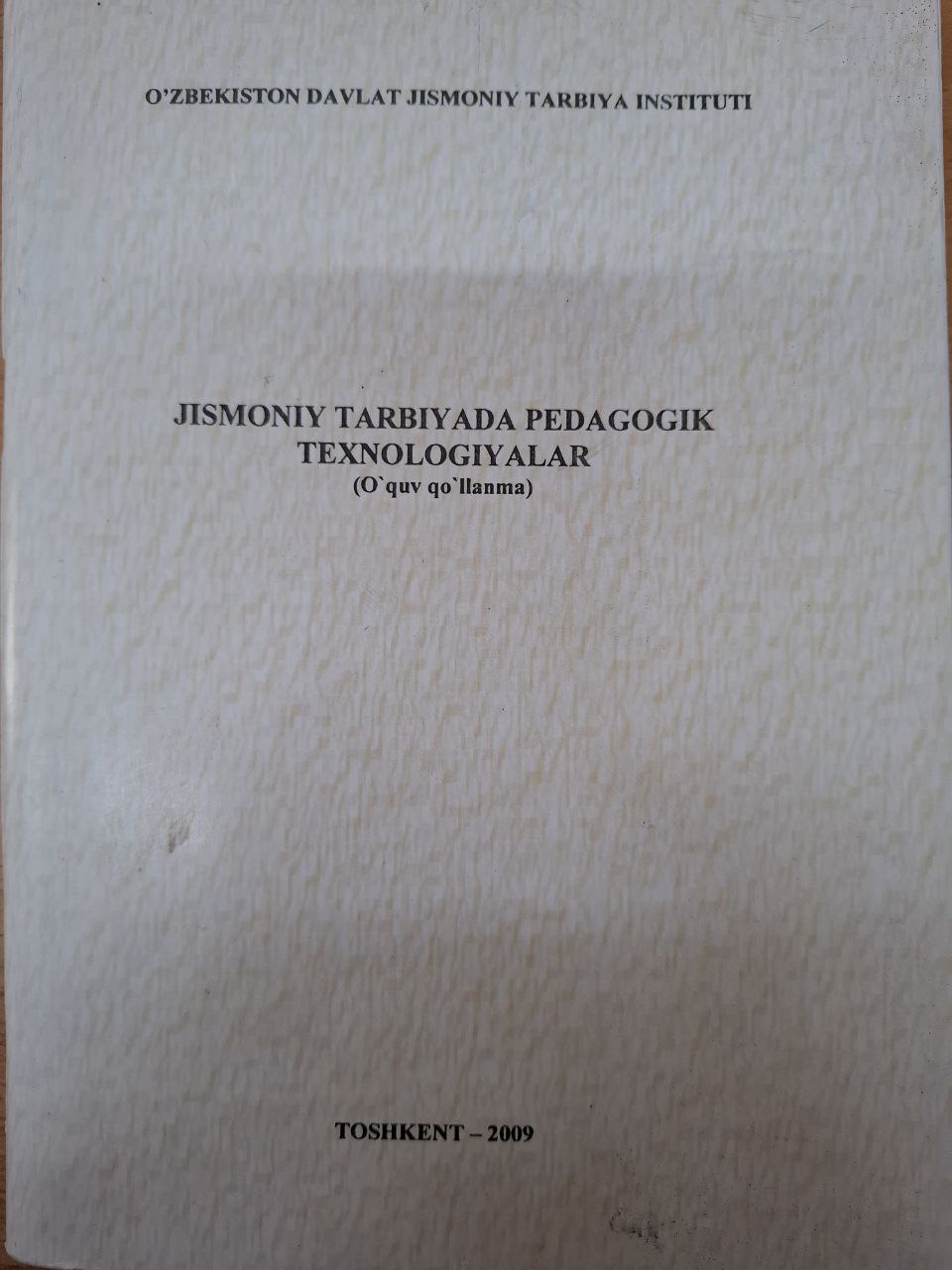 Jismoniy tarbiyada pedagogik texnologiyalar