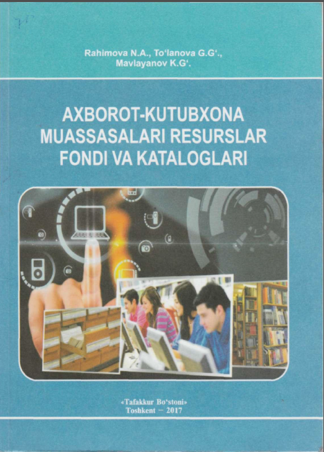 Axborot-kutubxona muassasalari resurslar fondi va kataloglari
