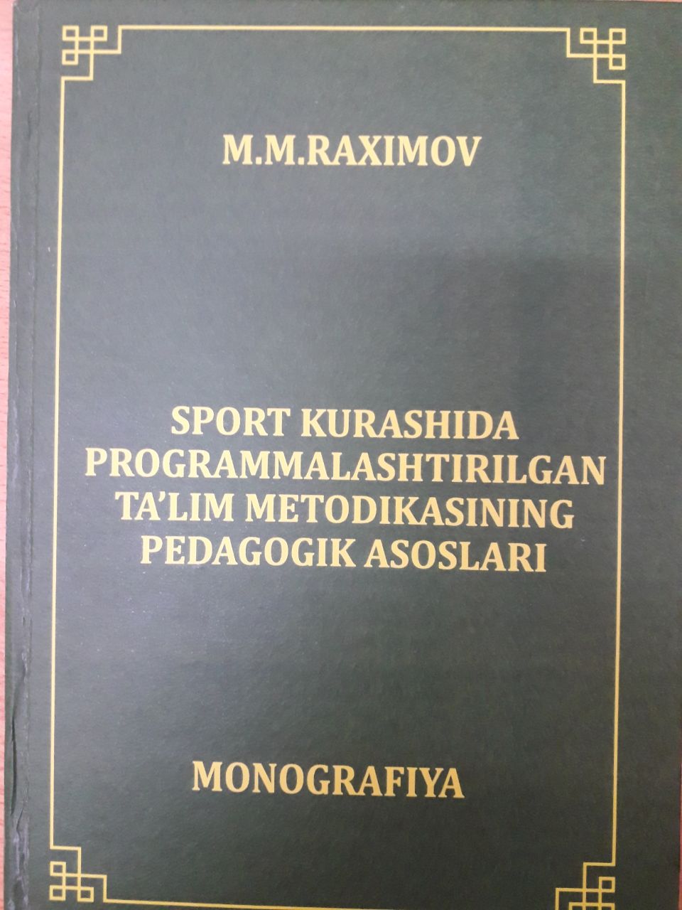 Sport kurashini programmalashtirilgan ta'lim metodikasining pedagogik asoslari