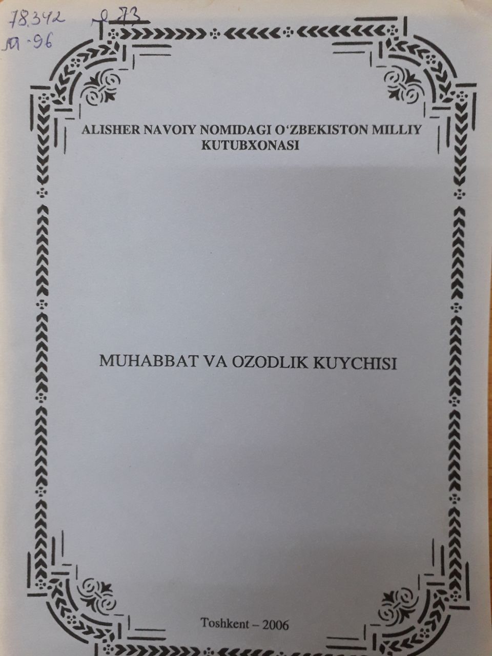 Myhabbat va ozodlik kuychisi