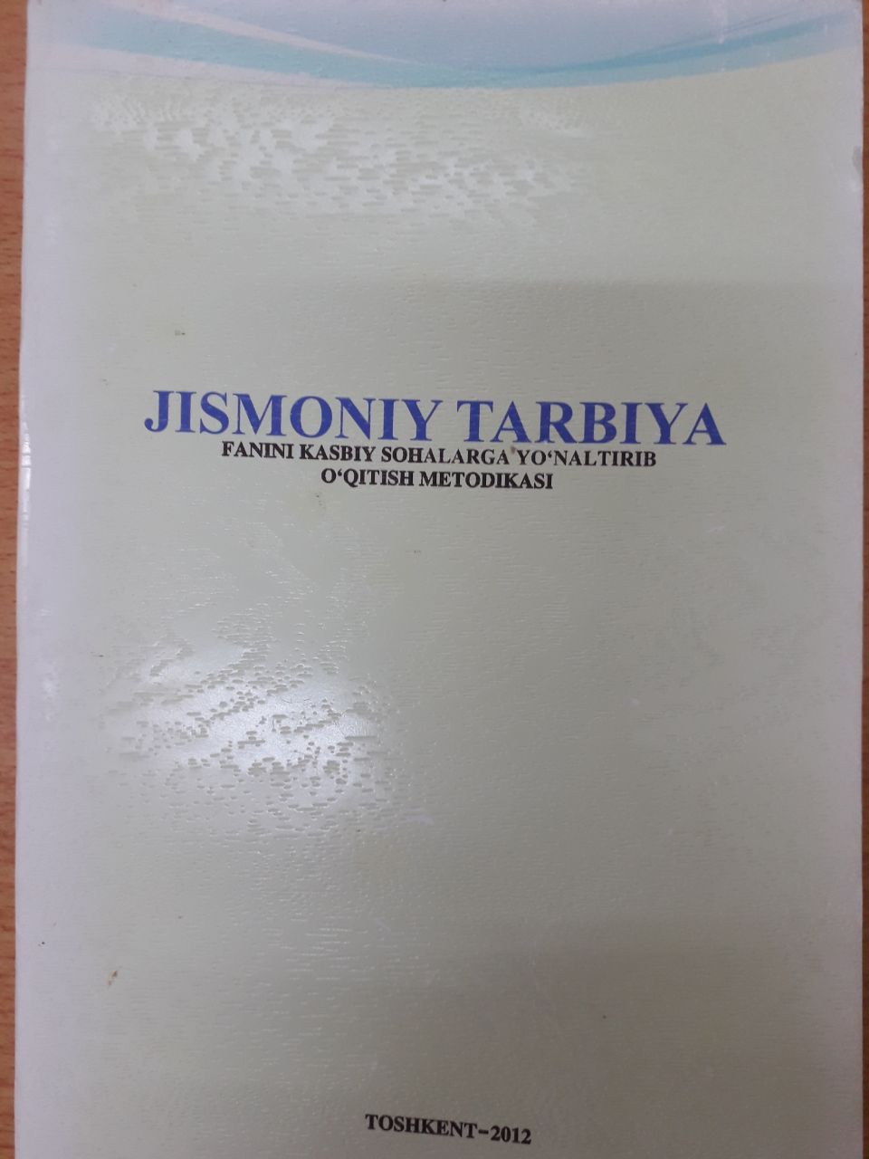 Jismoniy tarbiya