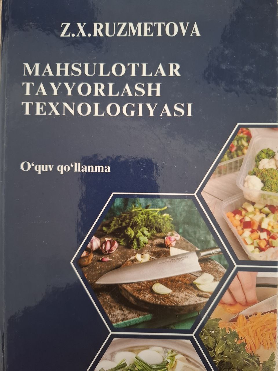 Mahsulotlar tayyorlash texnologiyasi