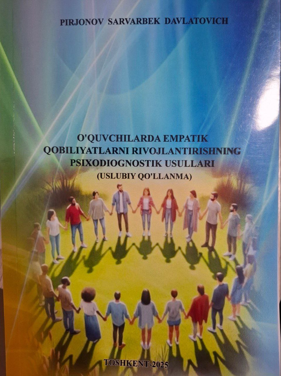 O'quvchilarda empatik qobiliyatlarni rivojlantirishning psixodiognostik usullari