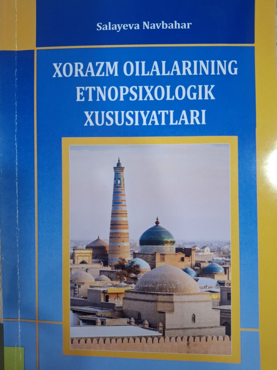 Xorazm oilalarining etnopsixologik xususiyatlari