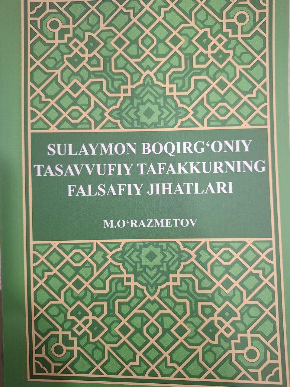Sulaymon Boqirg'oniy tasavvufiy tafakkurning falsafiy jihatlari