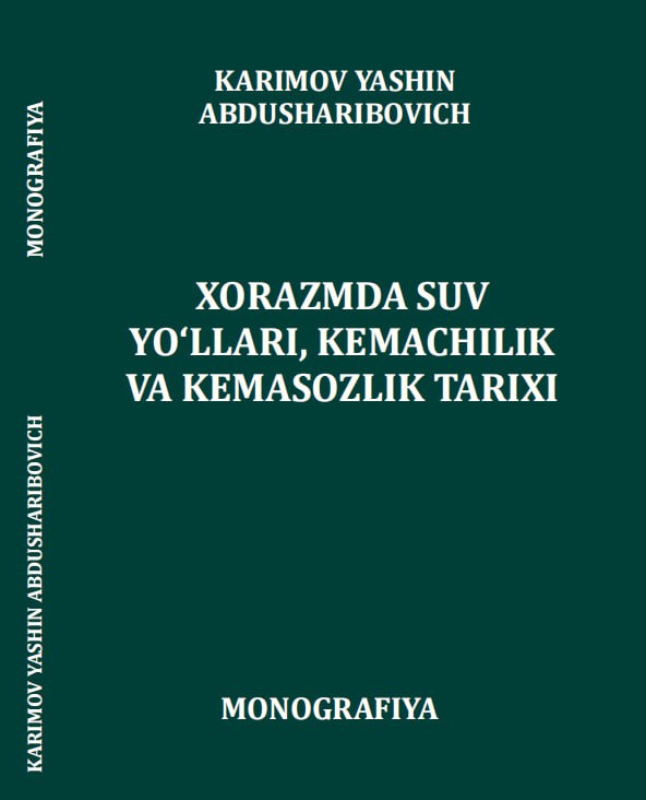 Xorazmda suv yo'llari, kemachilik va kemasozlik tarixi