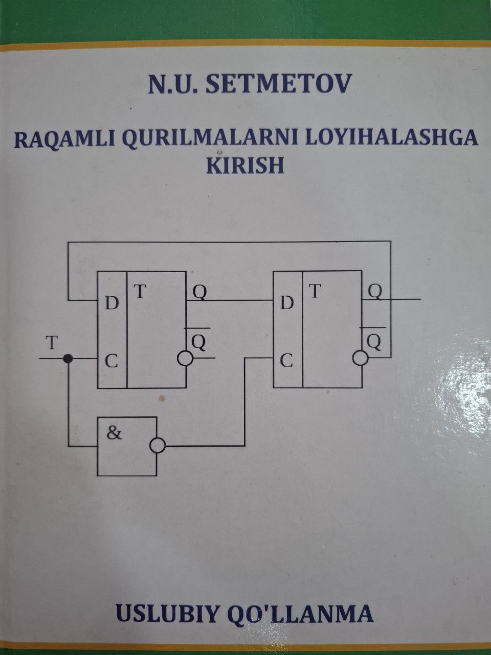 Raqamli qurilmalarni loyihalashga kirish