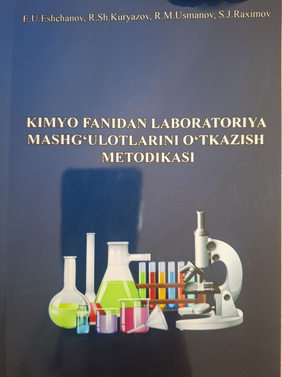 Kimyo fanidan laboratoriya mashg'ulotlarini o'tkazish metodikasi