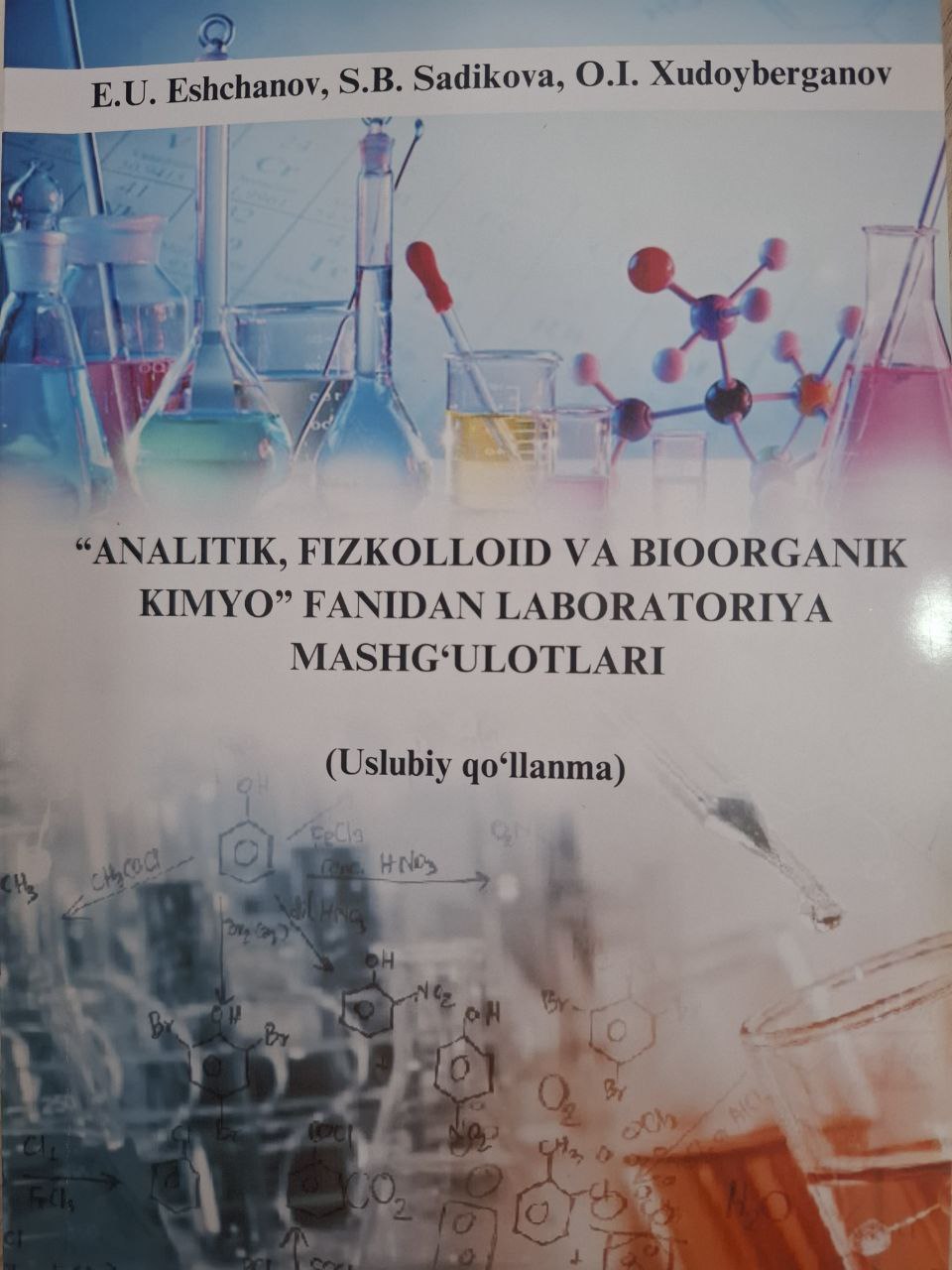 "Analitik, fizkolloid va bioorganik kimyo" fanidan laboratoriya mashg'ulotlari