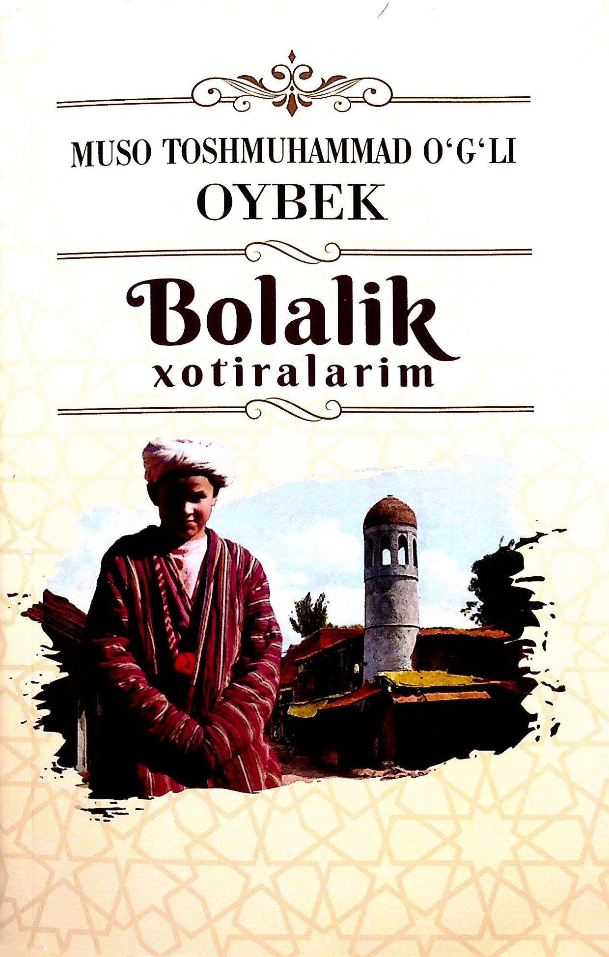 Bolalik xotiralarim