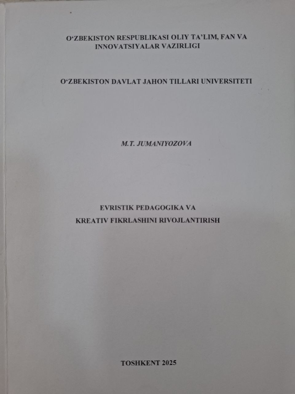 Evristik pedagogika va kreativ fikrlashini rivojlantirish