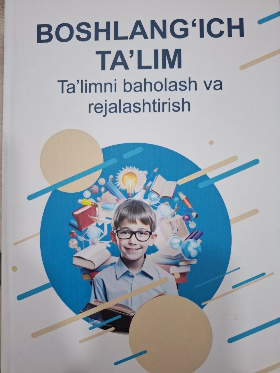 Boshlang'ich ta'lim. Ta'limni baholash va rejalashtirish