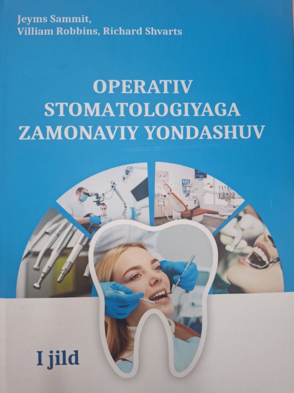 Operativ stomatologiyaga zamonaviy yondashuv I jild