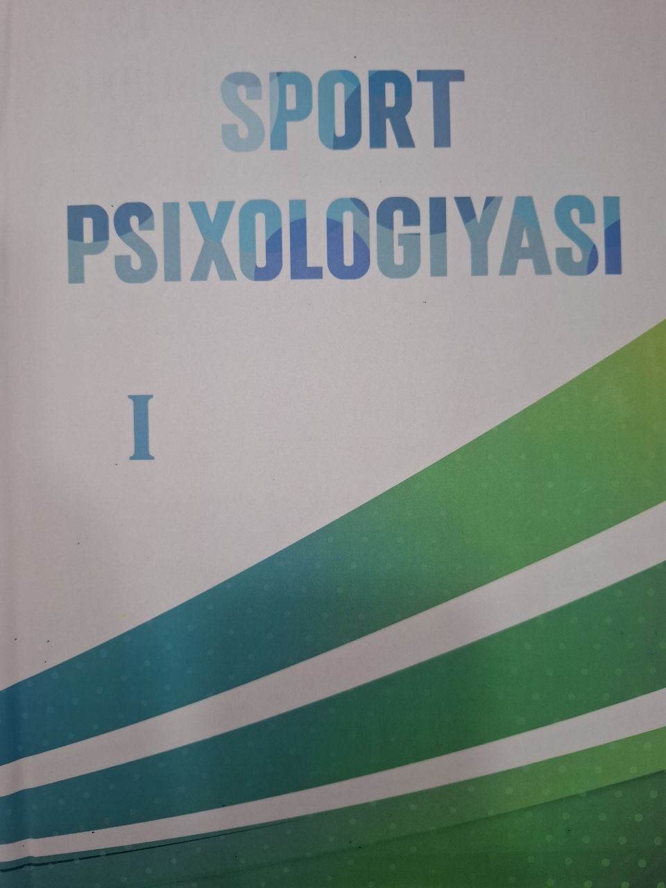 Sport psixologiyasi. I-kitob