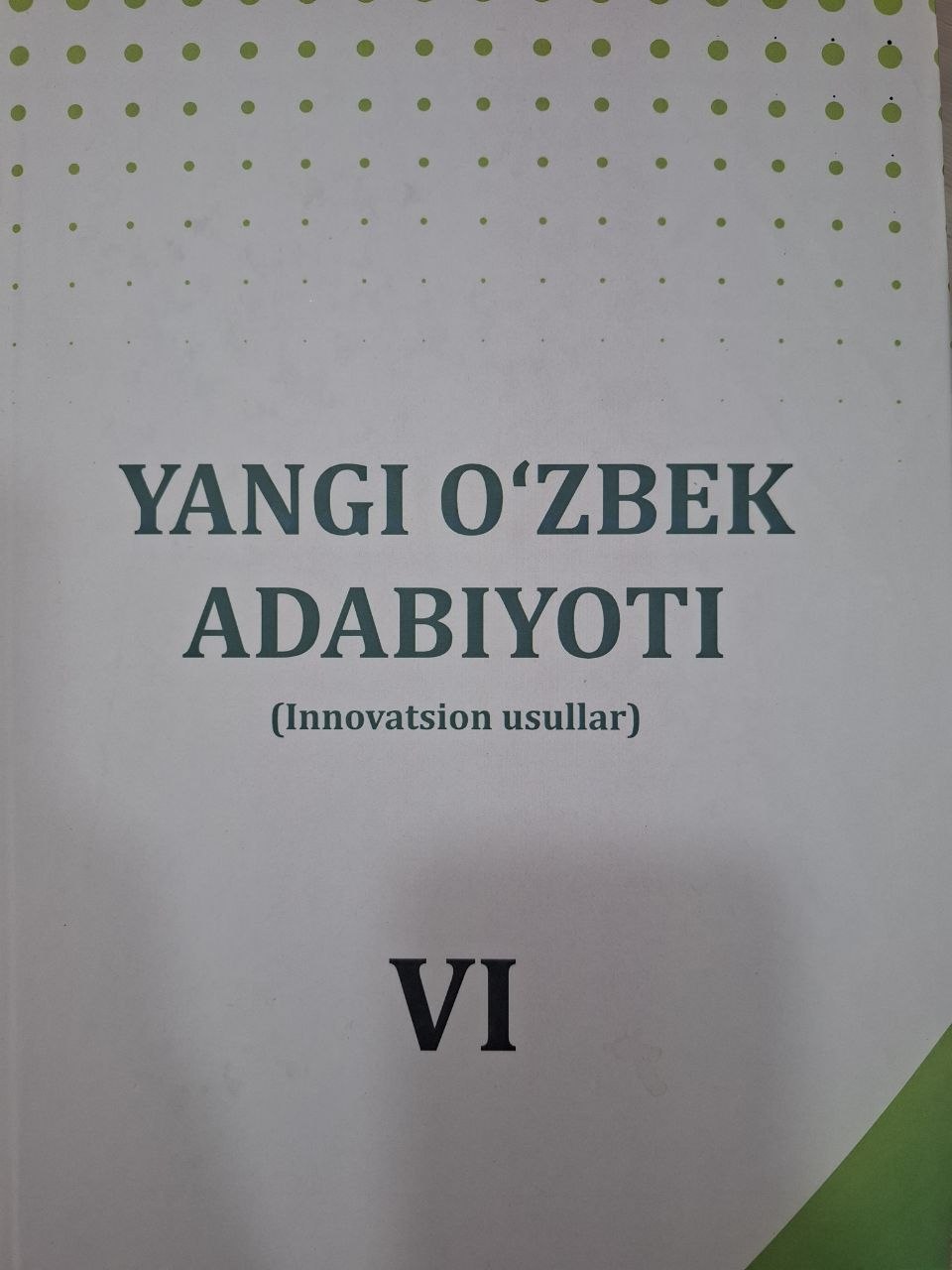 Yangi oʻzbek adabiyoti. VI-kitob