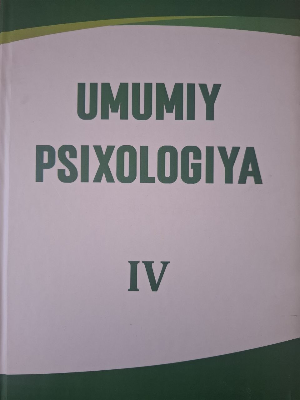 Umumiy psixologiya. IV-kitob