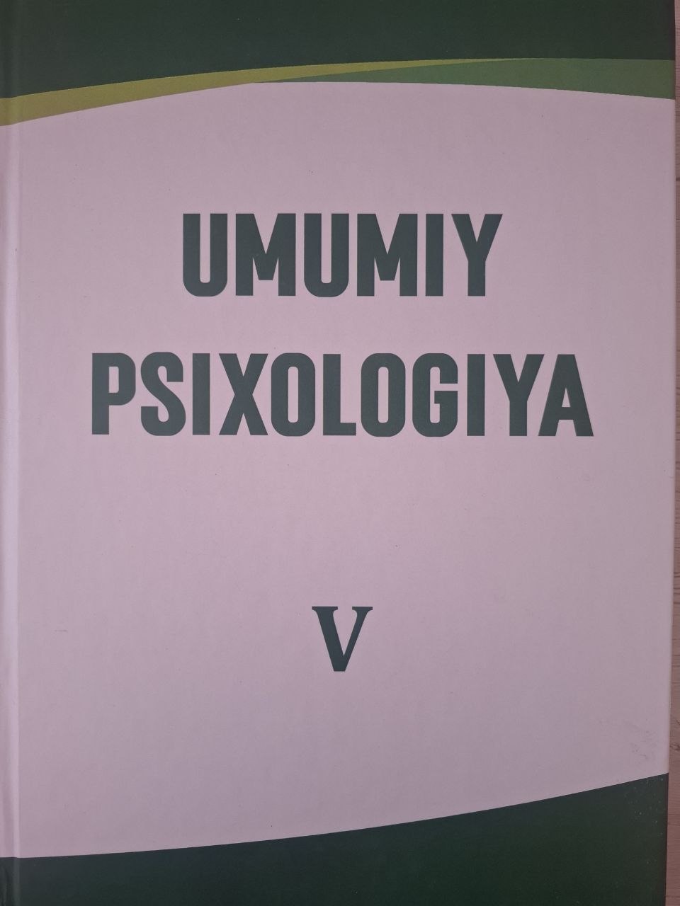 Umumiy psixologiya. V-kitob