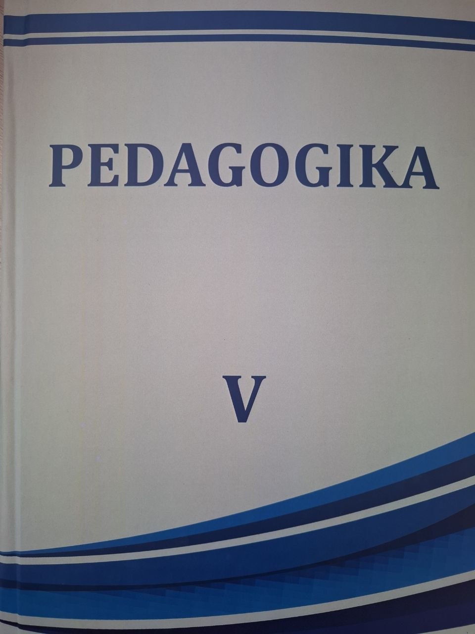 Pedagogika. V-kitob