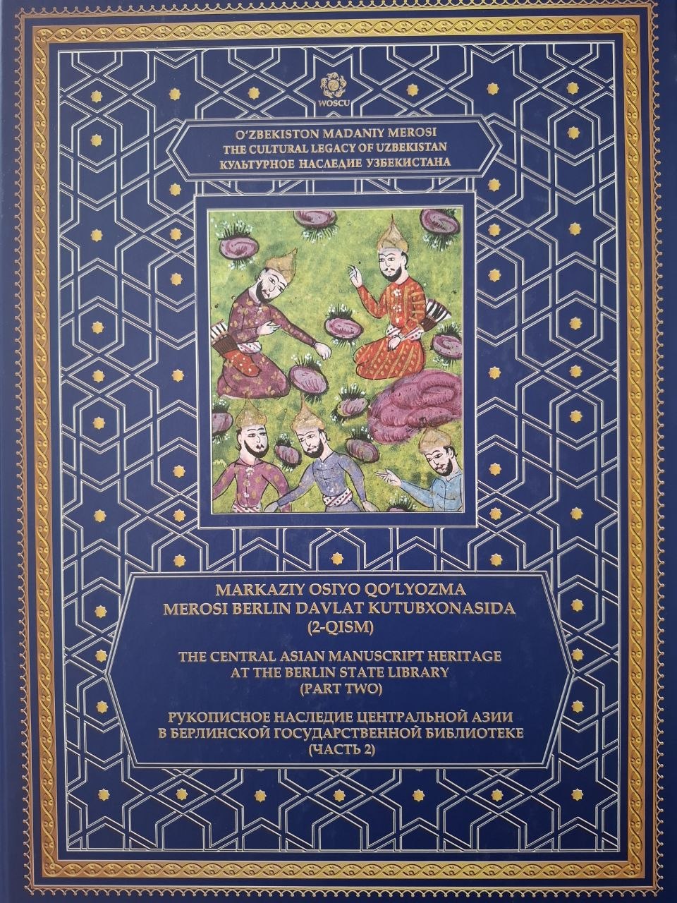 Markaziy Osiyo qo'lyozma merosi Berlin davlat kutubxonasida. 2-qism