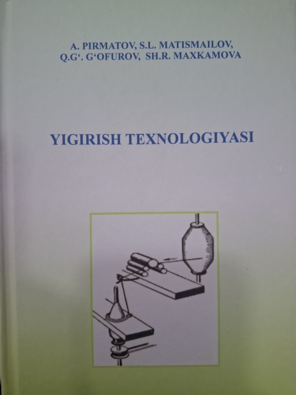 Yigirish texnologiyasi