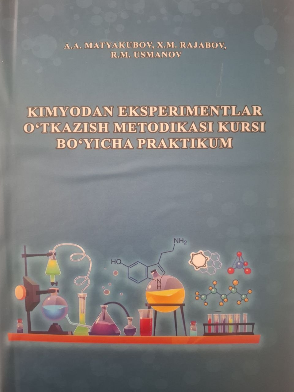 Kimyodan eksperimentlar o'tkazish metodikasi kursi bo'yicha praktikum