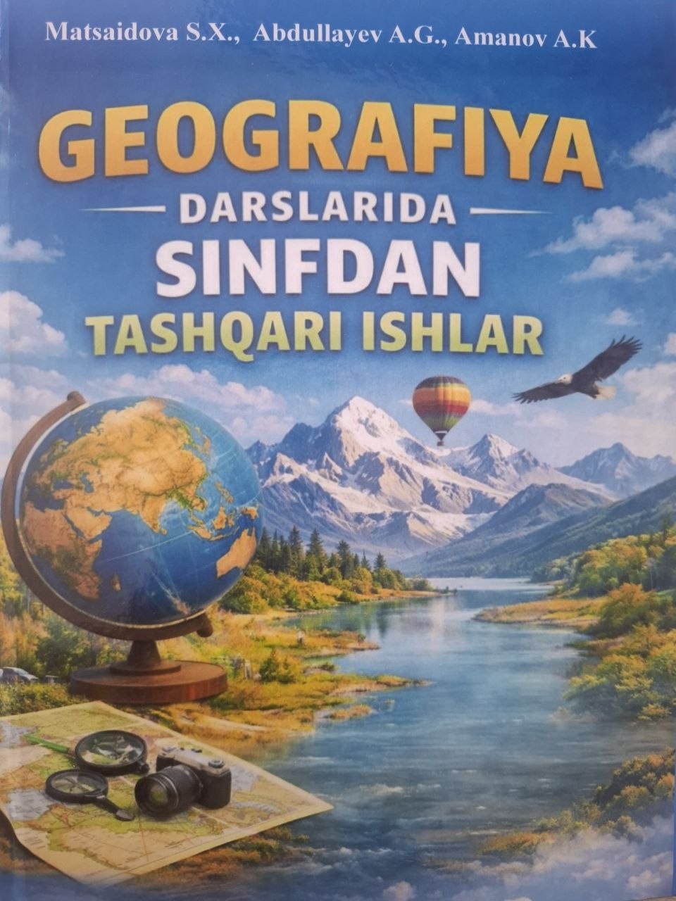 Geografiya darslarida sinfdan tashqari ishlar