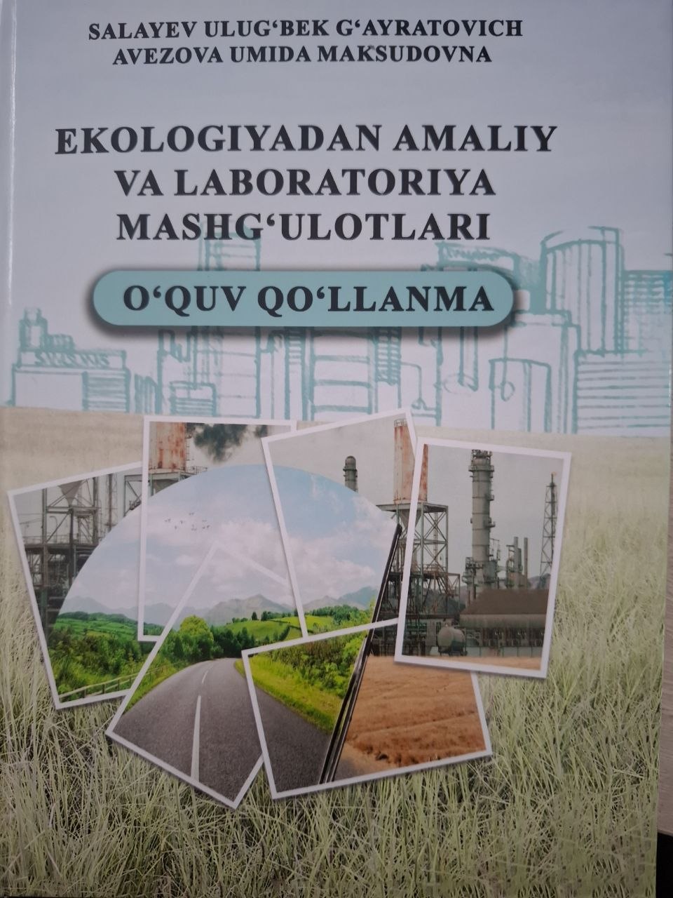 Ekologiyadan amaliy va laboratoriya mashg'ulotlari