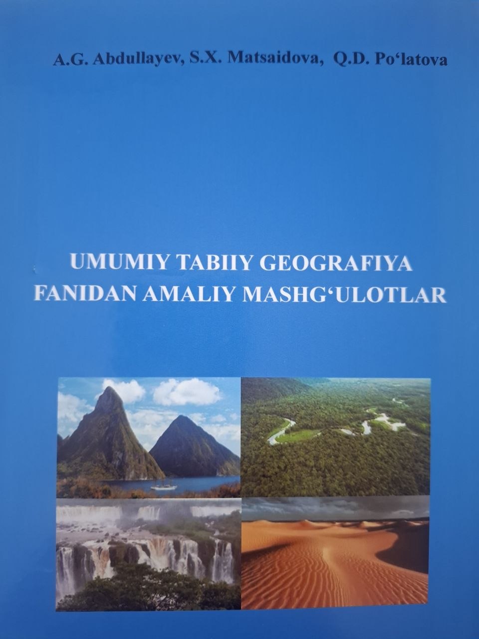 Umumiy tabiiy geografiya fanidan amaliy mashg'ulotlar