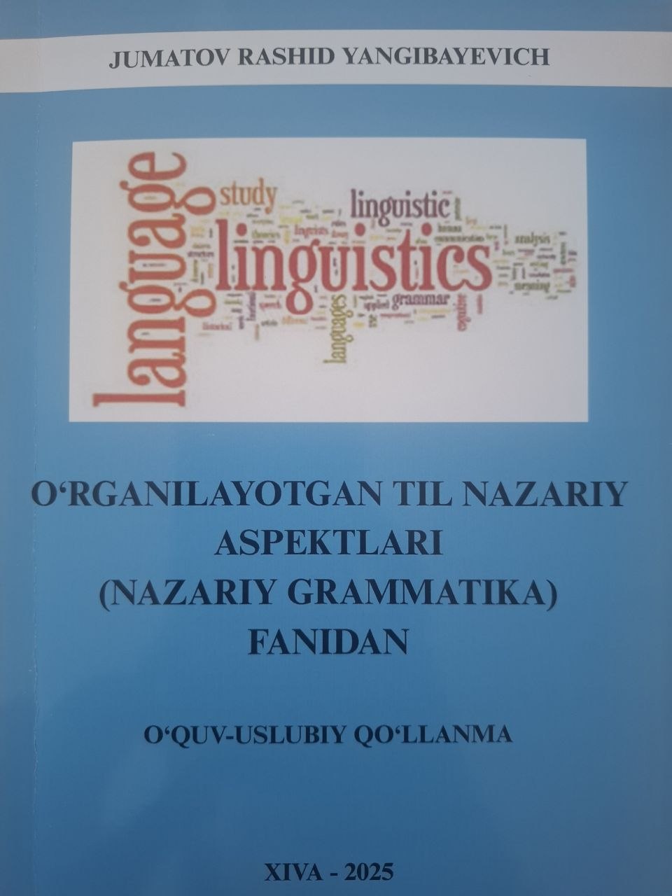 O'rganilayotgan til nazariy aspektlari (Nazariy grammatika)