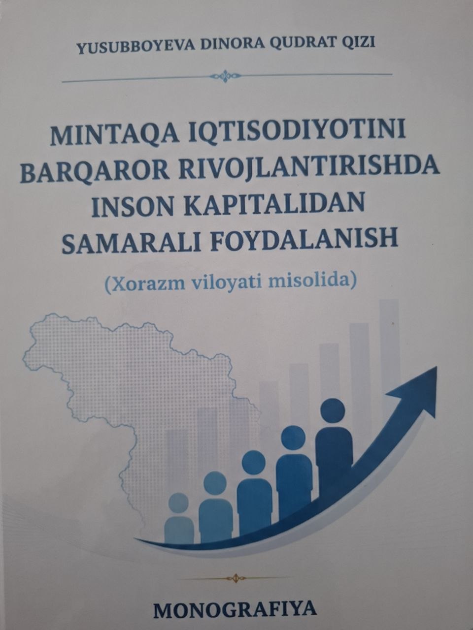 Mintaqa iqtisodiyotini barqaror rivojlantirishda inson kapitalidan samarali foydalanish