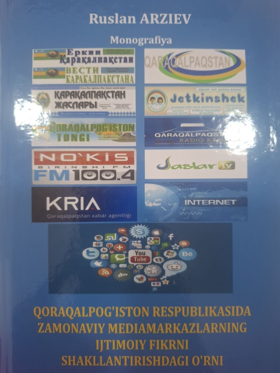 Qoraqalpog'iston Respublikasida zamonaviy mediamarkazlarning ijtimoiy fikrni shakllantirishdagi o'rni