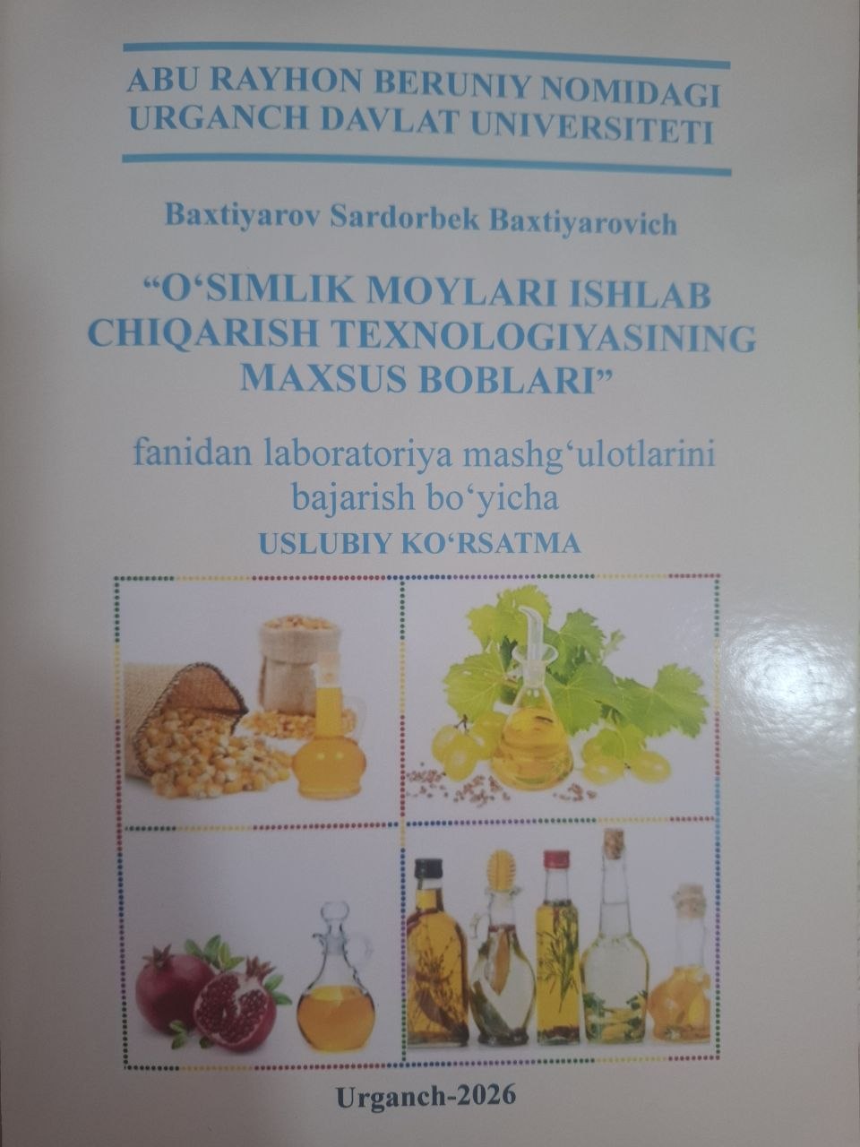 O'simlik moylari ishlab chiqarish texnologiyasining maxsus boblari