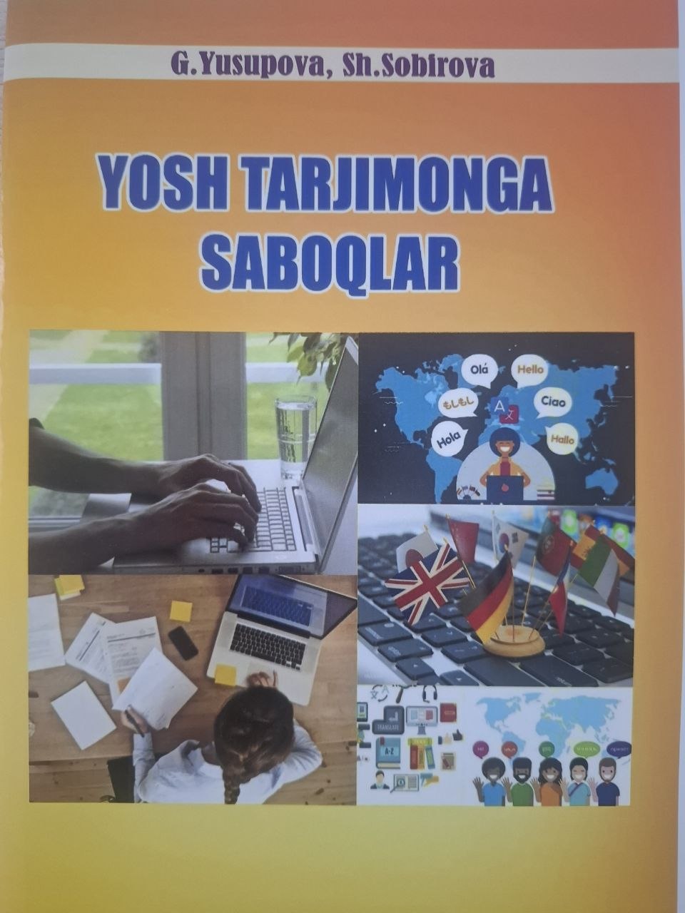 Yosh tarjimonga saboqlar