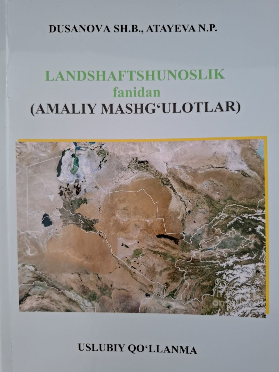 Landshaftshunoslik fanidan amaliy mashg'ulotlar