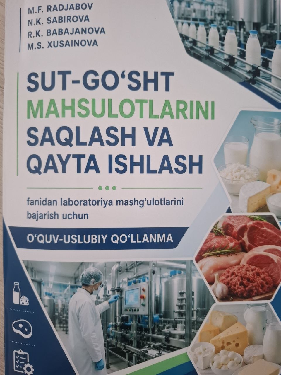 Sut-go'sht mahsulotlarini saqlash va qayta ishlash