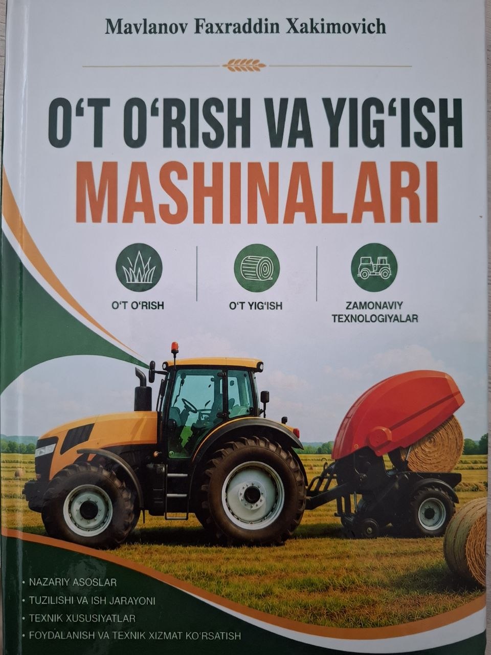 O't o'rish va yig'ish mashinalari