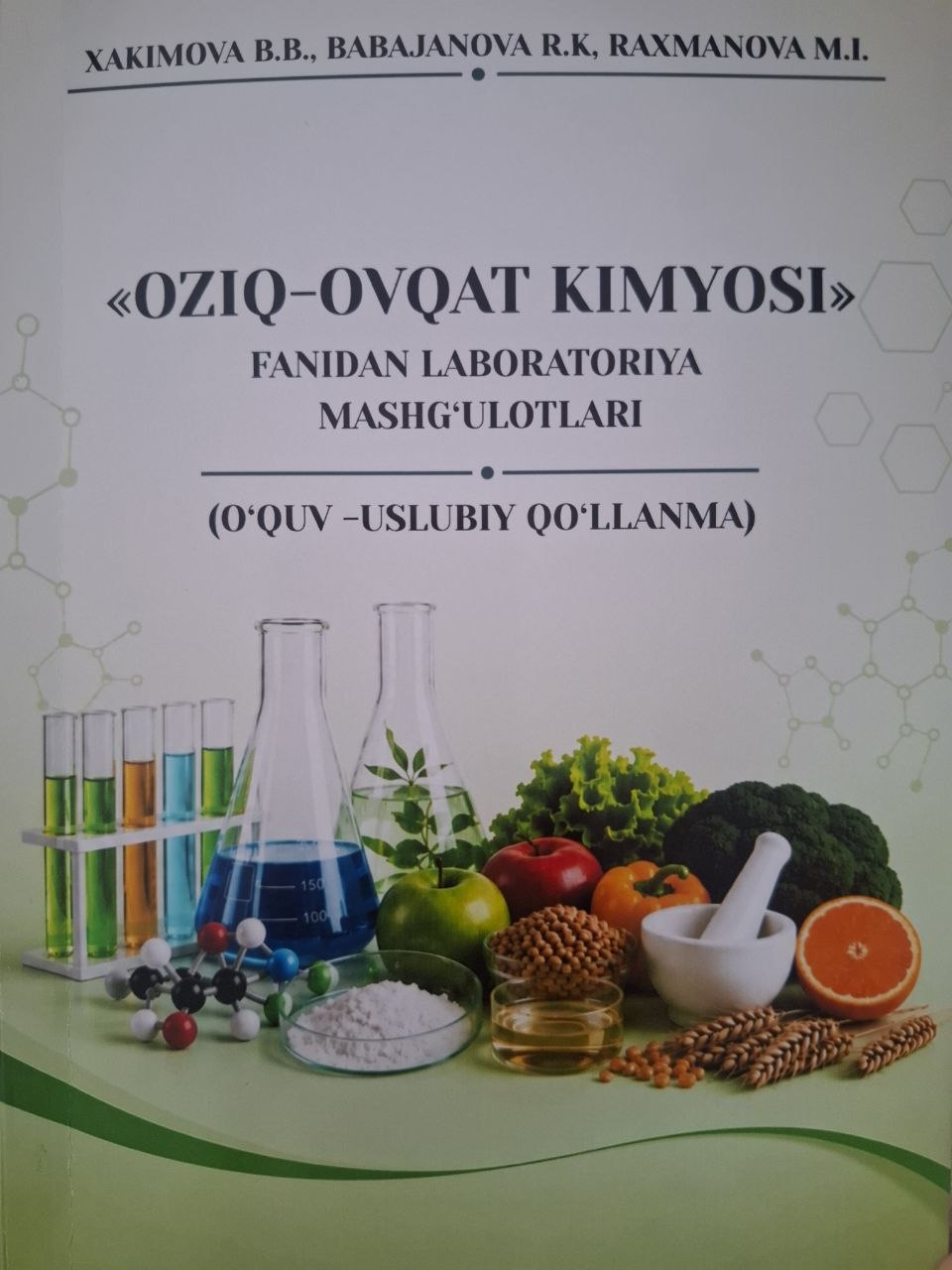 "Oziq-ovqat kimyosi" fanidan laboratoriya mashg'ulotlari