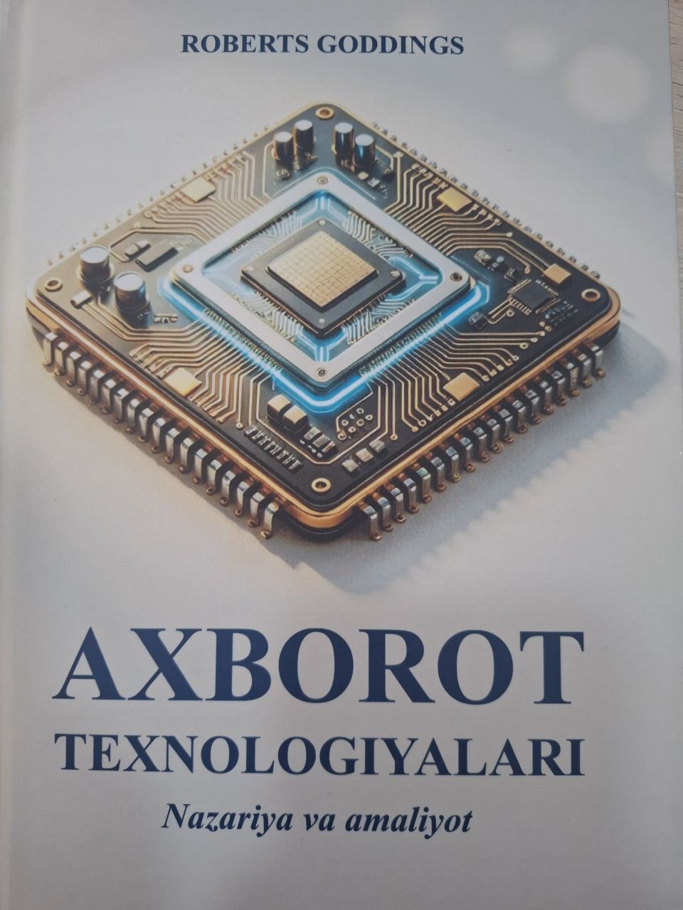 Axborot texnologiyalari: nazariya va amaliyot