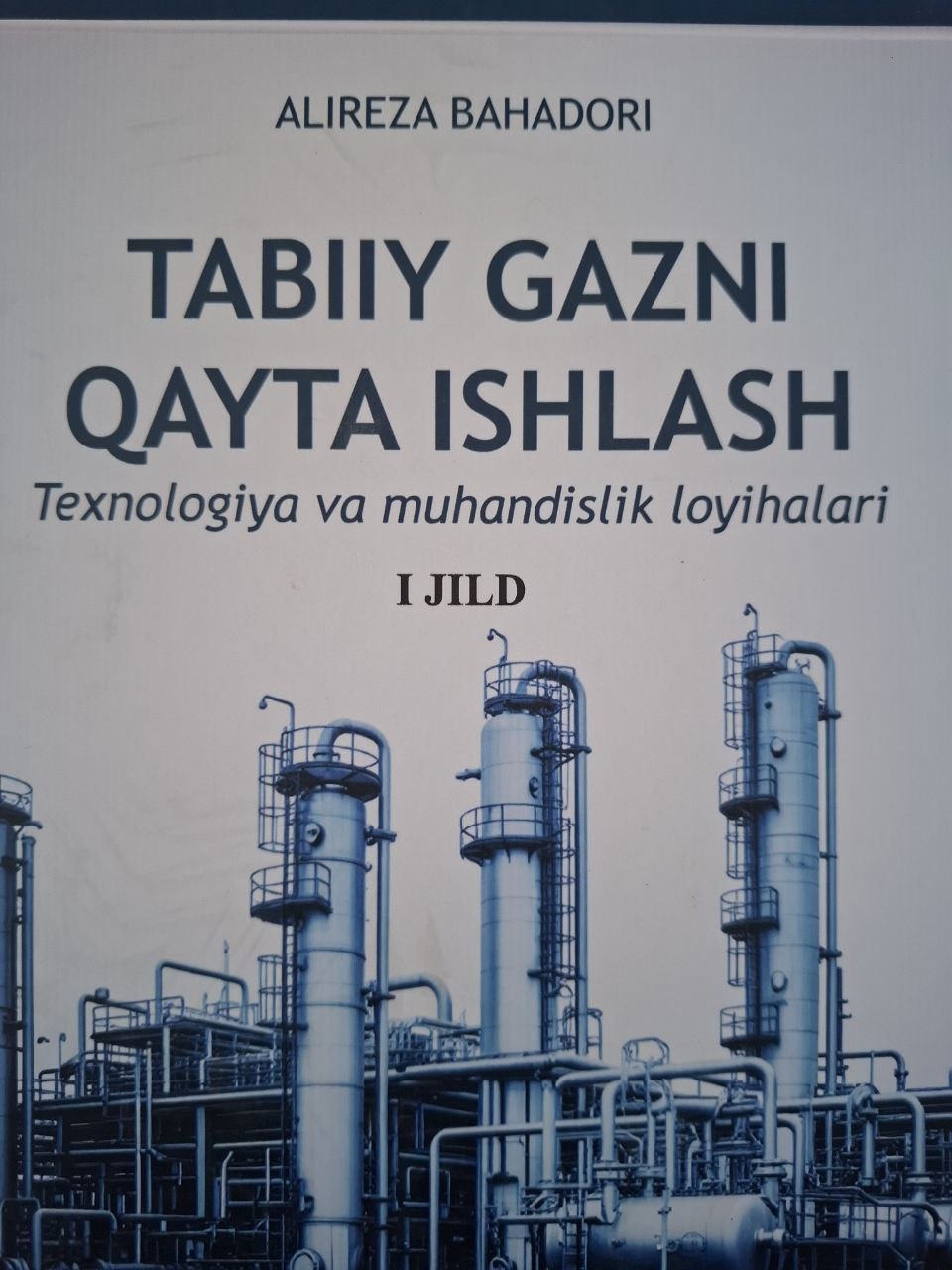 Tabiiy gazni qayta ishlash (Texnologiya va muhandislik loyihalari)