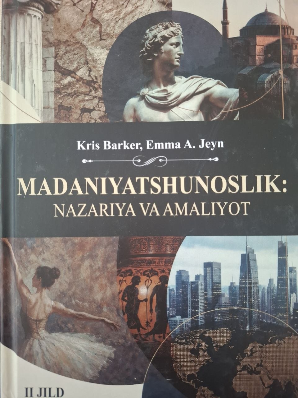 Madaniyatshunoslik: nazariya va amaliyot II jild