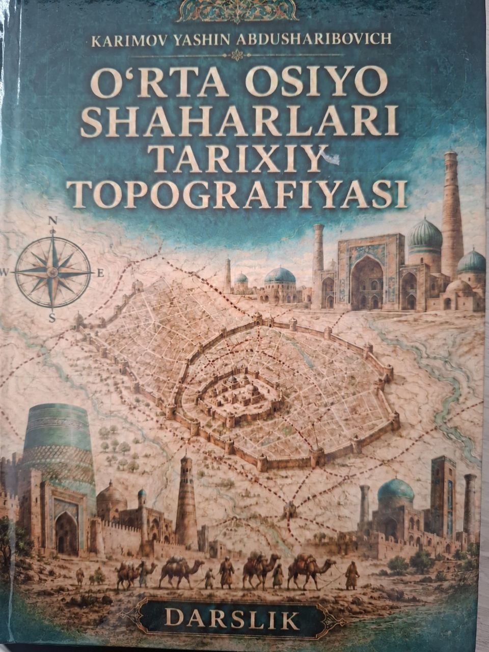 O'rta Osiyo shaharlari tarixiy topografiyasi