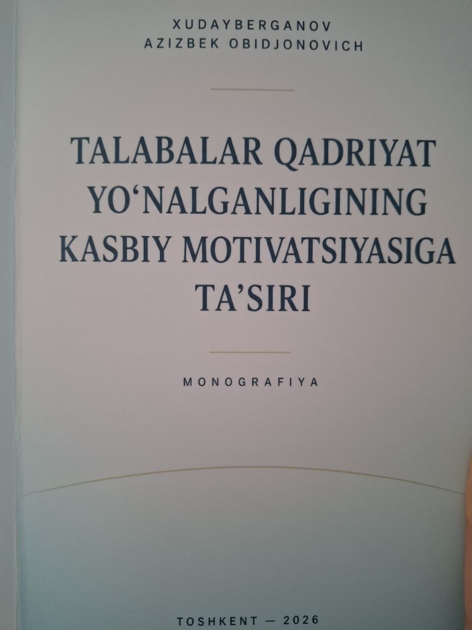 Tabalar qadriyat yo'nalganligining kasbiy motivatsiyasiga ta'siri