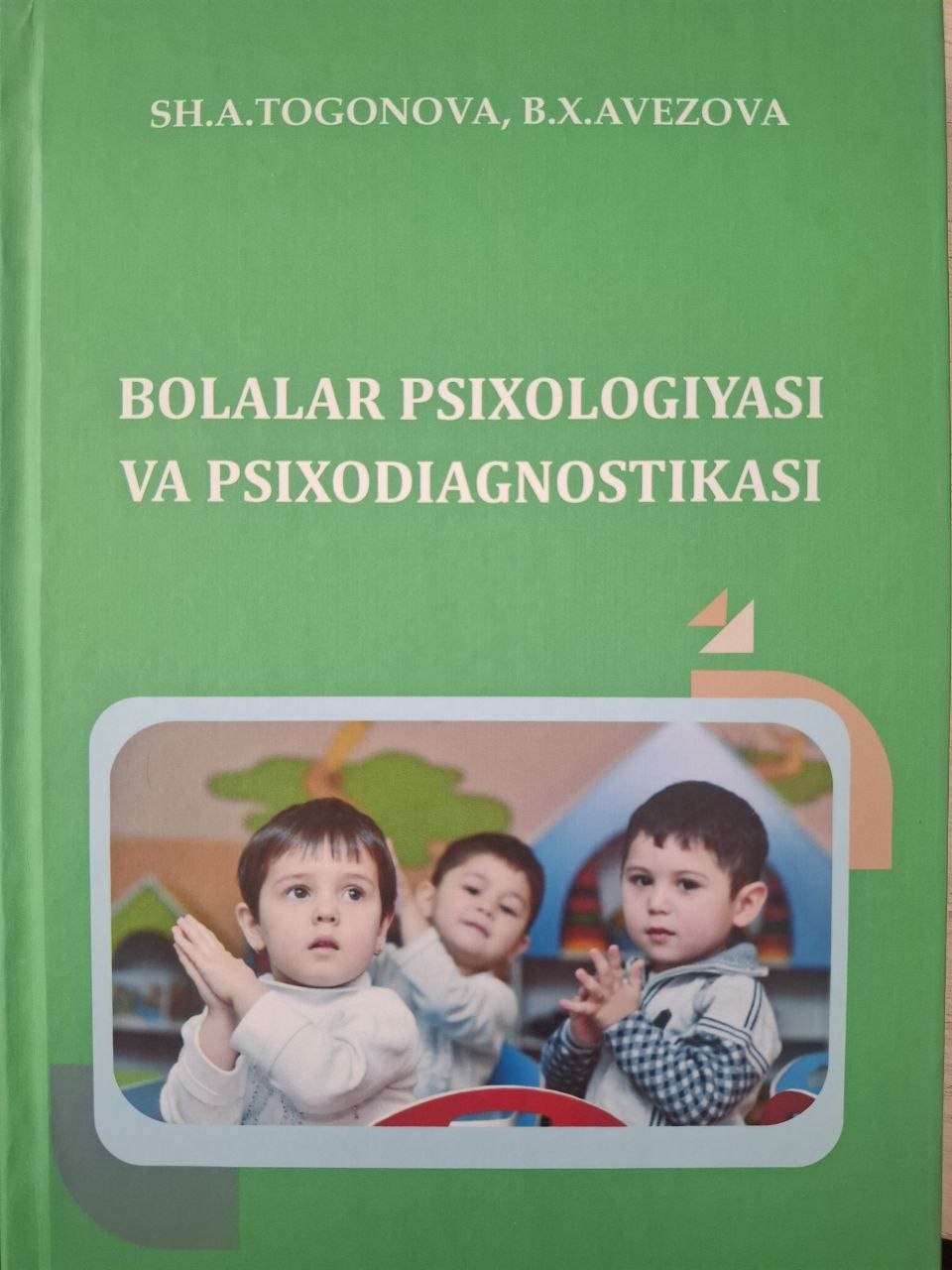 Bolalar psixologiyasi va psixodiagnostikasi