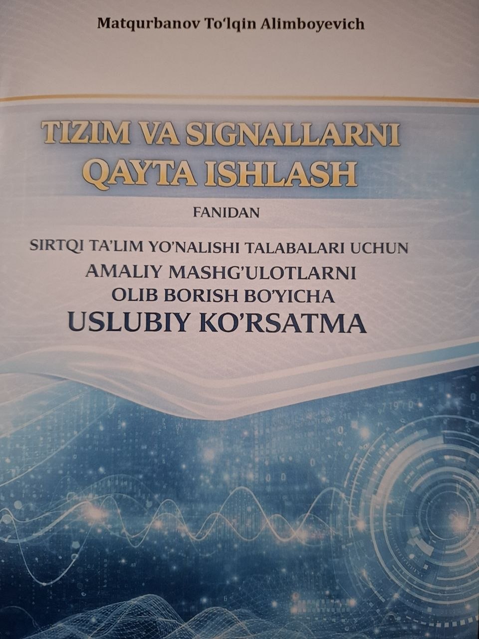 Tizim va signallarni qayta ishlash