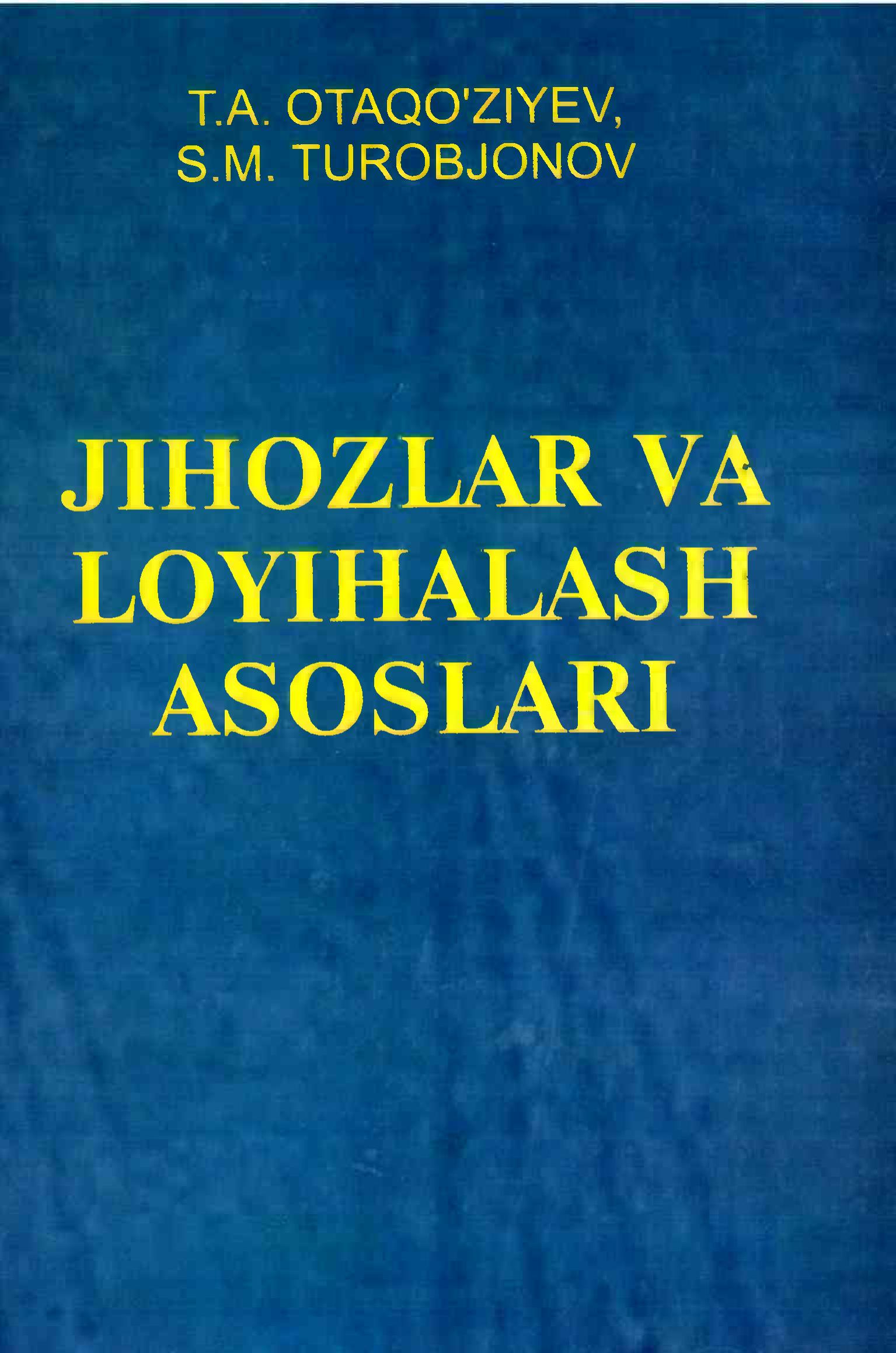 Jihozlar va loyihalash asoslari