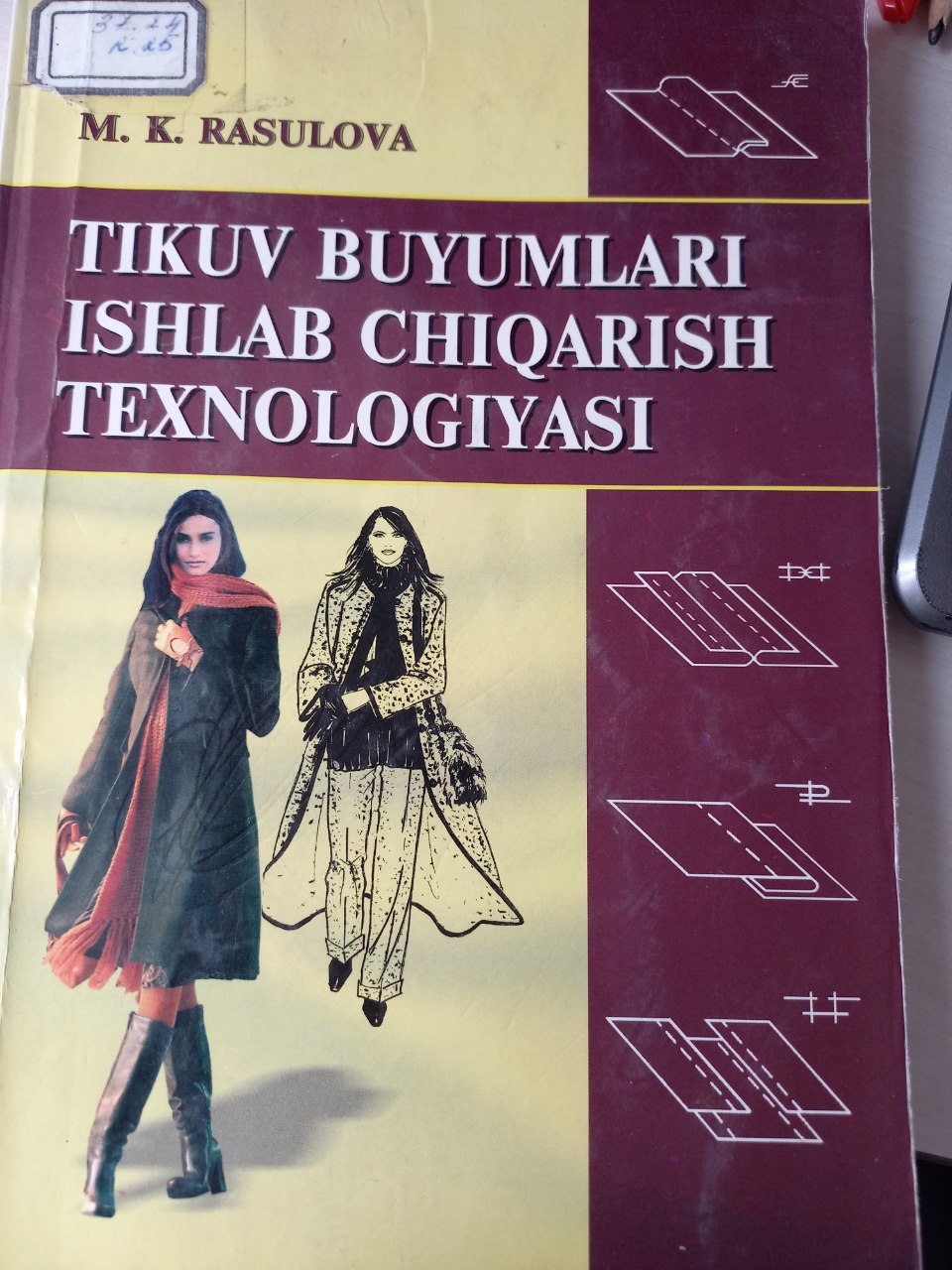 Tikuv buyumlari ishlab chiqarish texnologiyasi