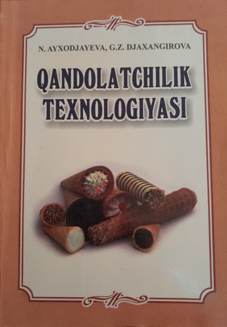 Qandolatchilik texnologiyasi