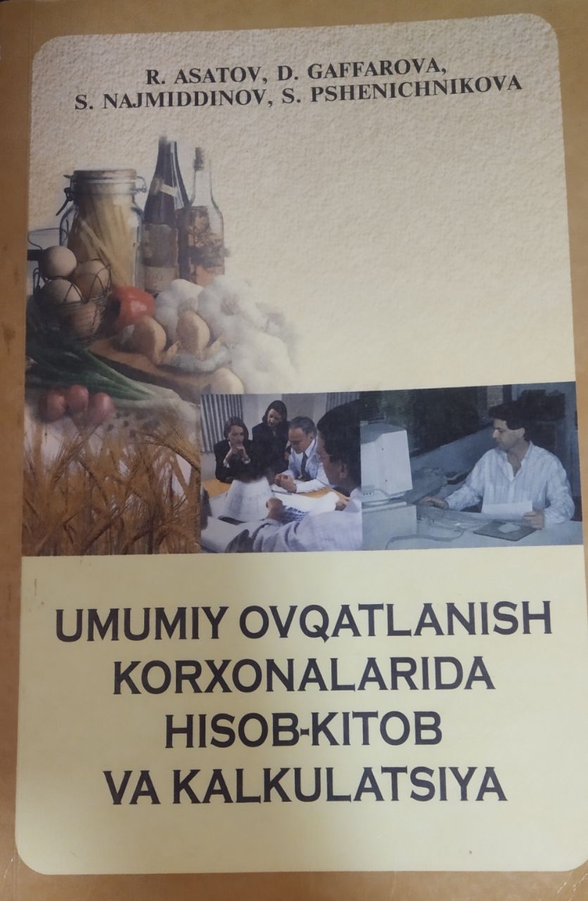 Umumiy ovqatlanish korxonalarida hisob-kitob va kalkulatsiya