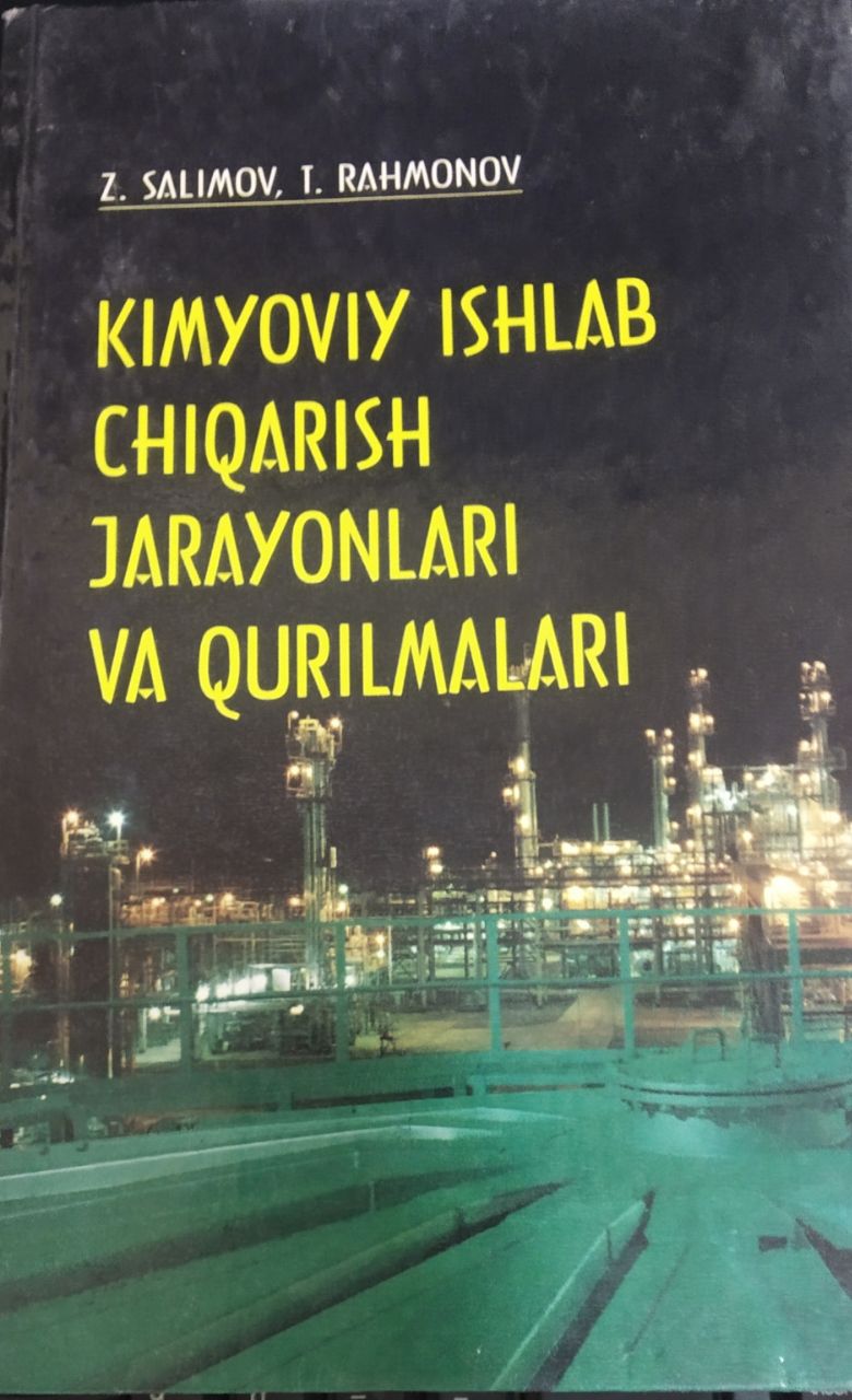 Kimyoviy ishlab chiqarish  jarayonlari va qurilmalari