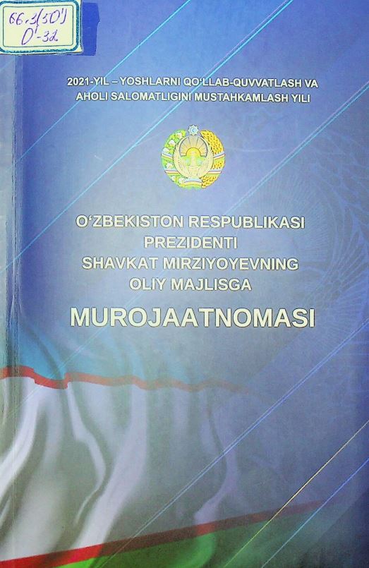 O'zbekiston Respublikasi Prezidenti Shavkat Mirziyoyevning oliy majlisga Murojatnomasi